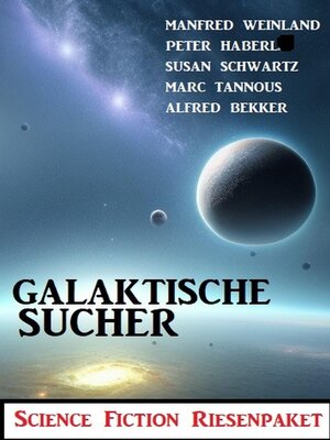 cover image of Galaktische Sucher